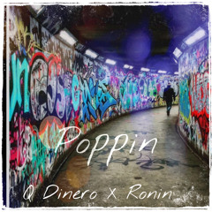 Poppin ft ronin