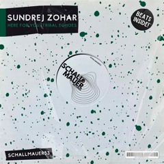 PREMIERE: Sundrej Zohar - Tribal Echoes (Original Mix) [Schallmauer Records]