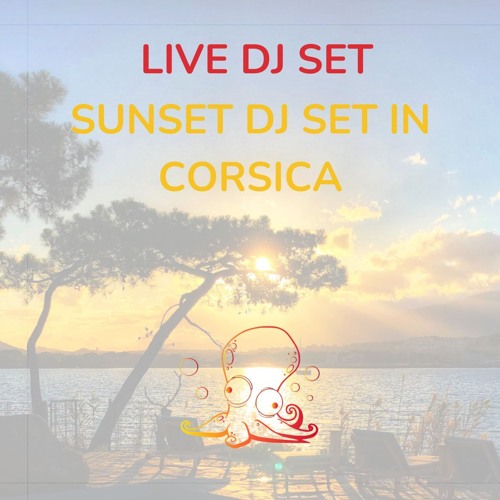 SUNSET VIBES IN CORSICA (HOUSE REMIX)