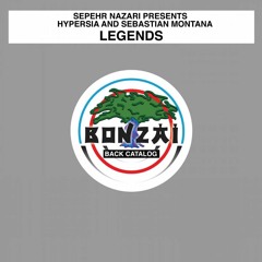Sepehr Nazari pres.Hypersia & Sebastian Montano-Legends