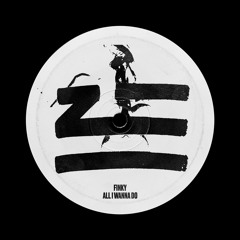 PremEar: FINKY - All I Wanna Do [BANDCAMP]