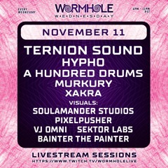 Murkury at Wormhole Wednesday, 11/11/20