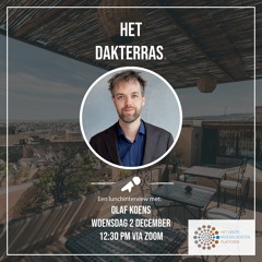 Het Dakterras Lunchinterview #1 Olaf Koens