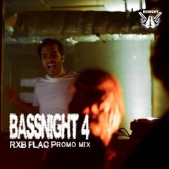 BSSNGHT Takeover: RXB FLAC - 04/01/2024