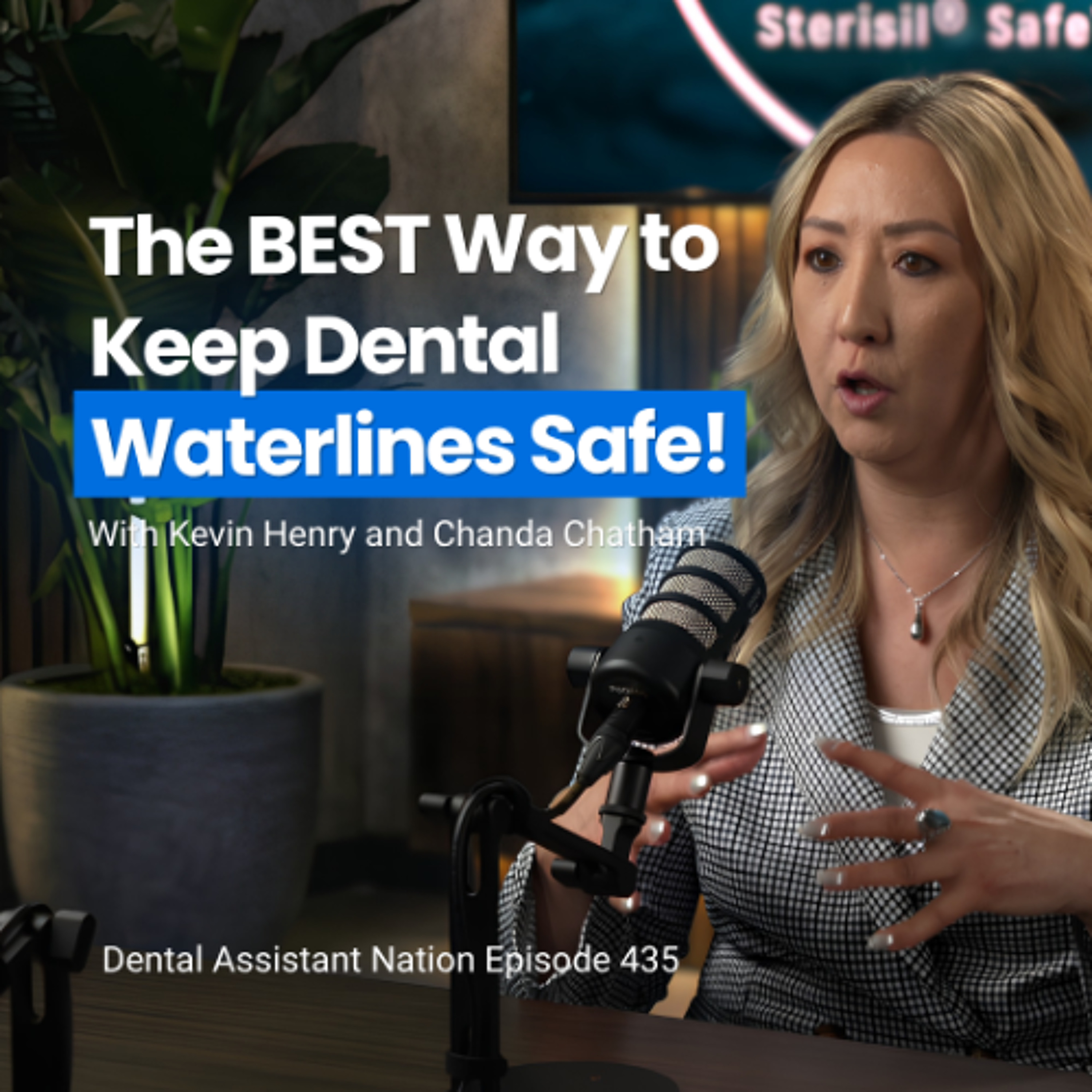 Episode 435: The BEST Way to Keep Dental Waterlines Safe! episode artwork