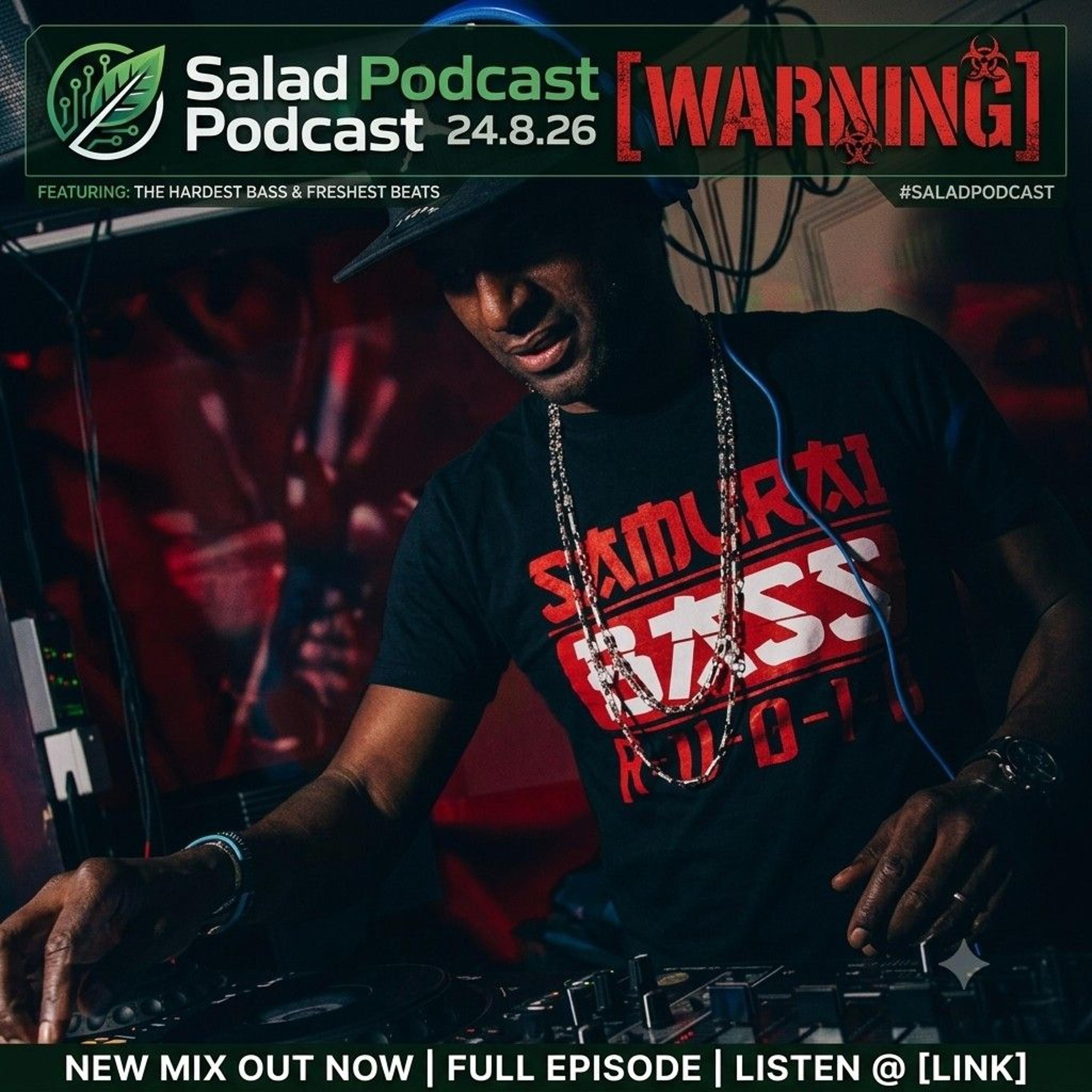 Salad Podcast 24.8.26 [WARNING] episode artwork