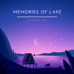 Memories of Lake