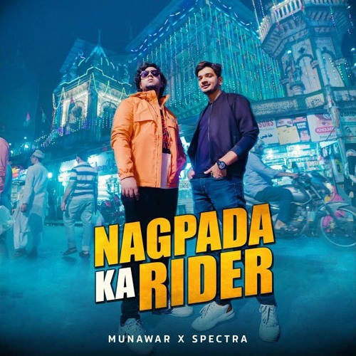 Nagpada Ka Rider Munawar x Spectra