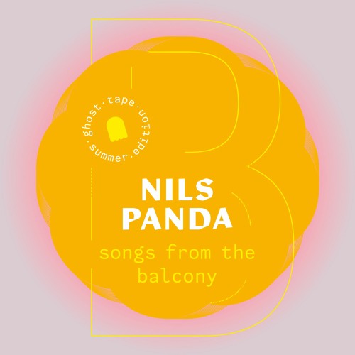 Stream Summer Edition Nils Panda Side B songs from the balcony by