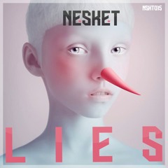 DJ NESKET - LIES (ON SALE / A LA VENTA)