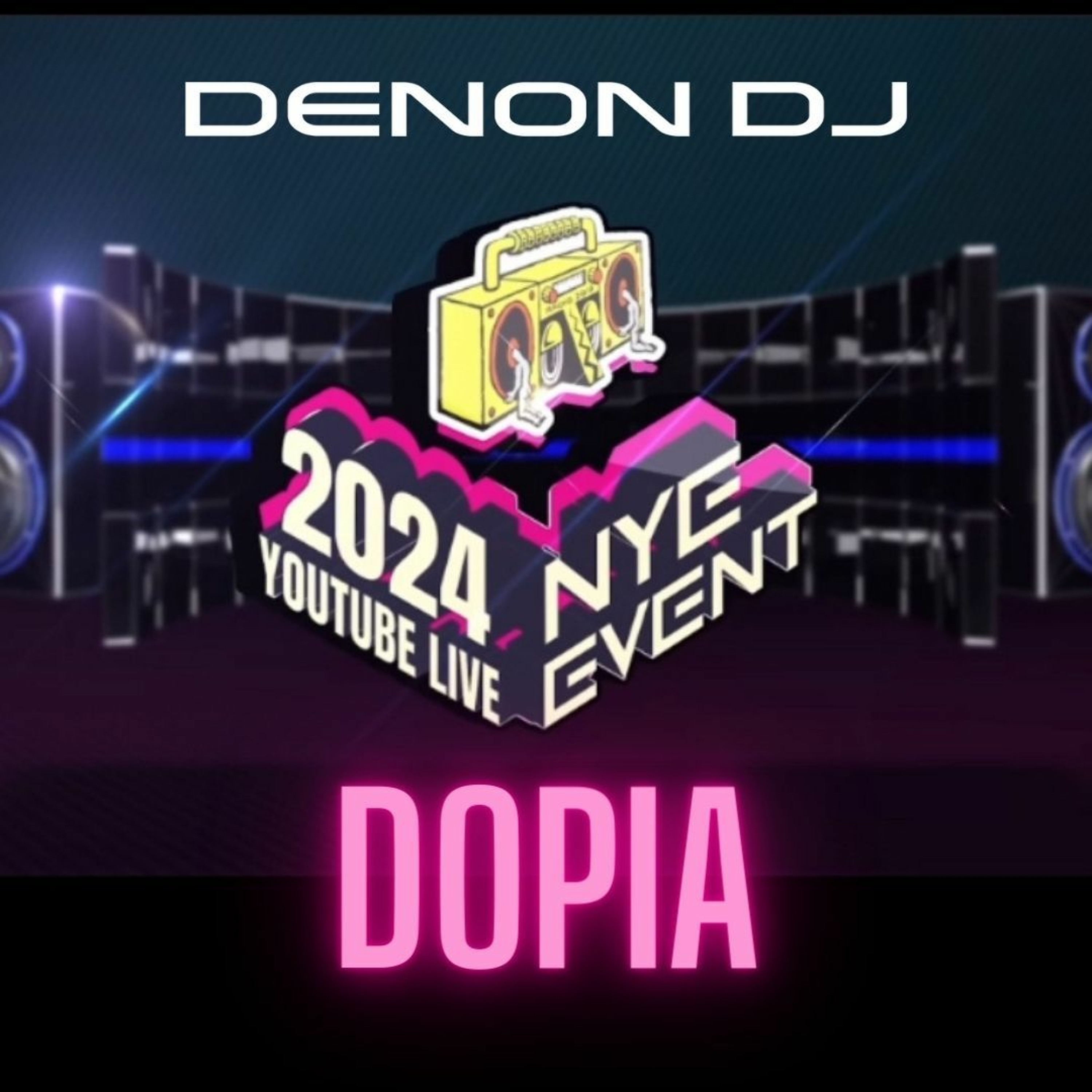 DenonDJ & Radio2019 2024 NYE SERIES - DOPIA episode artwork