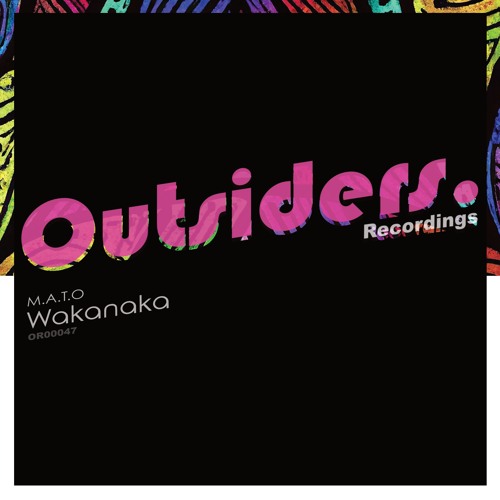 M.A.T.O - Wakanaka (Original Mix)