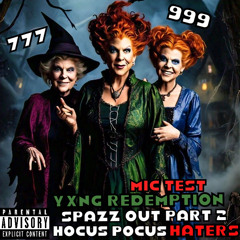Spazz_Out_Mic_Test_Freestyle_Part_2 2024