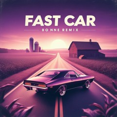Luke Combs - Fast Car (Bonne Remix)