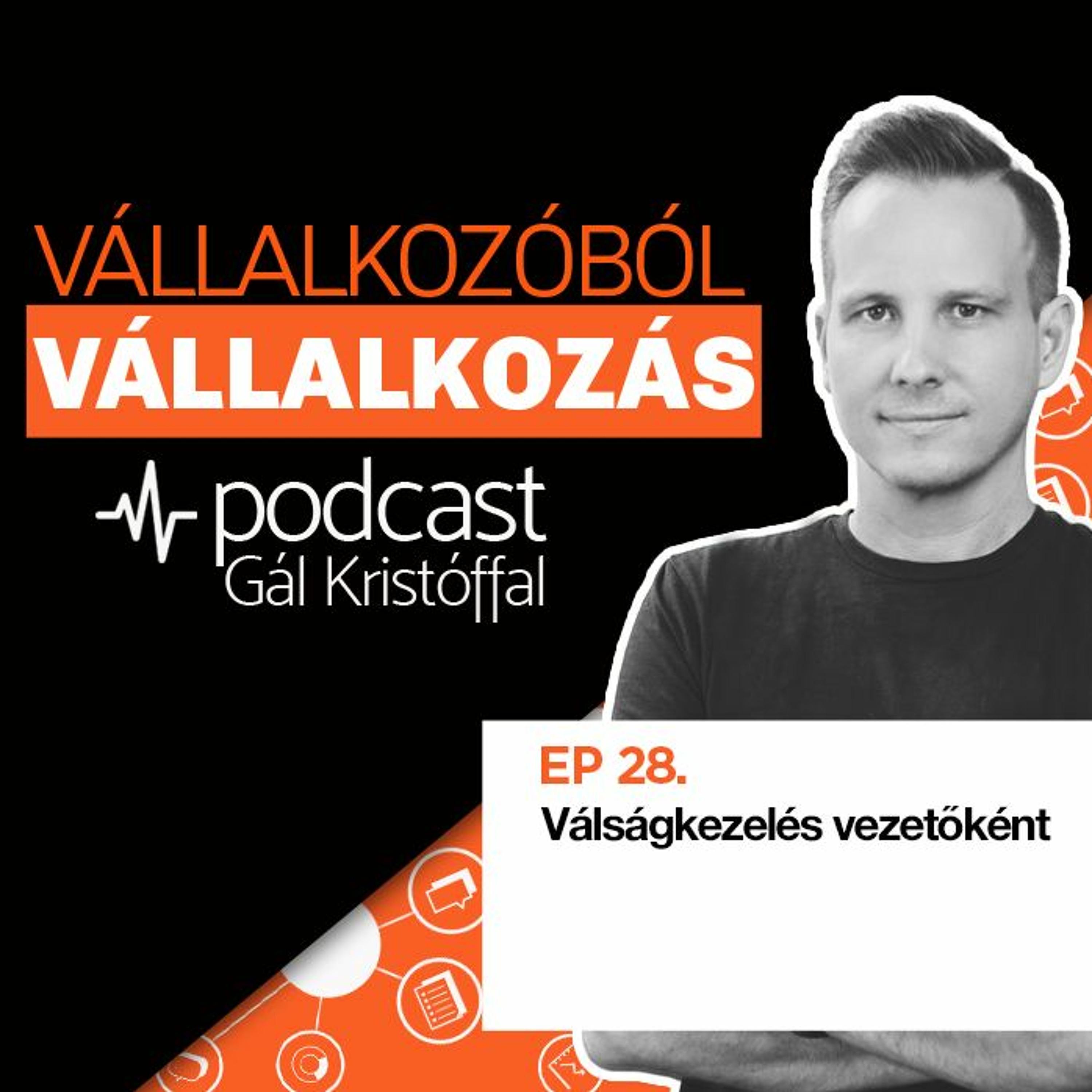 28. Válságkezelés vezetőként