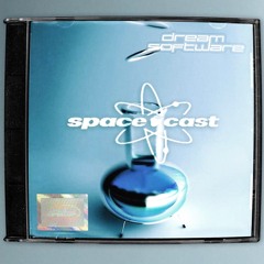 space•cast 006 - Dream Software