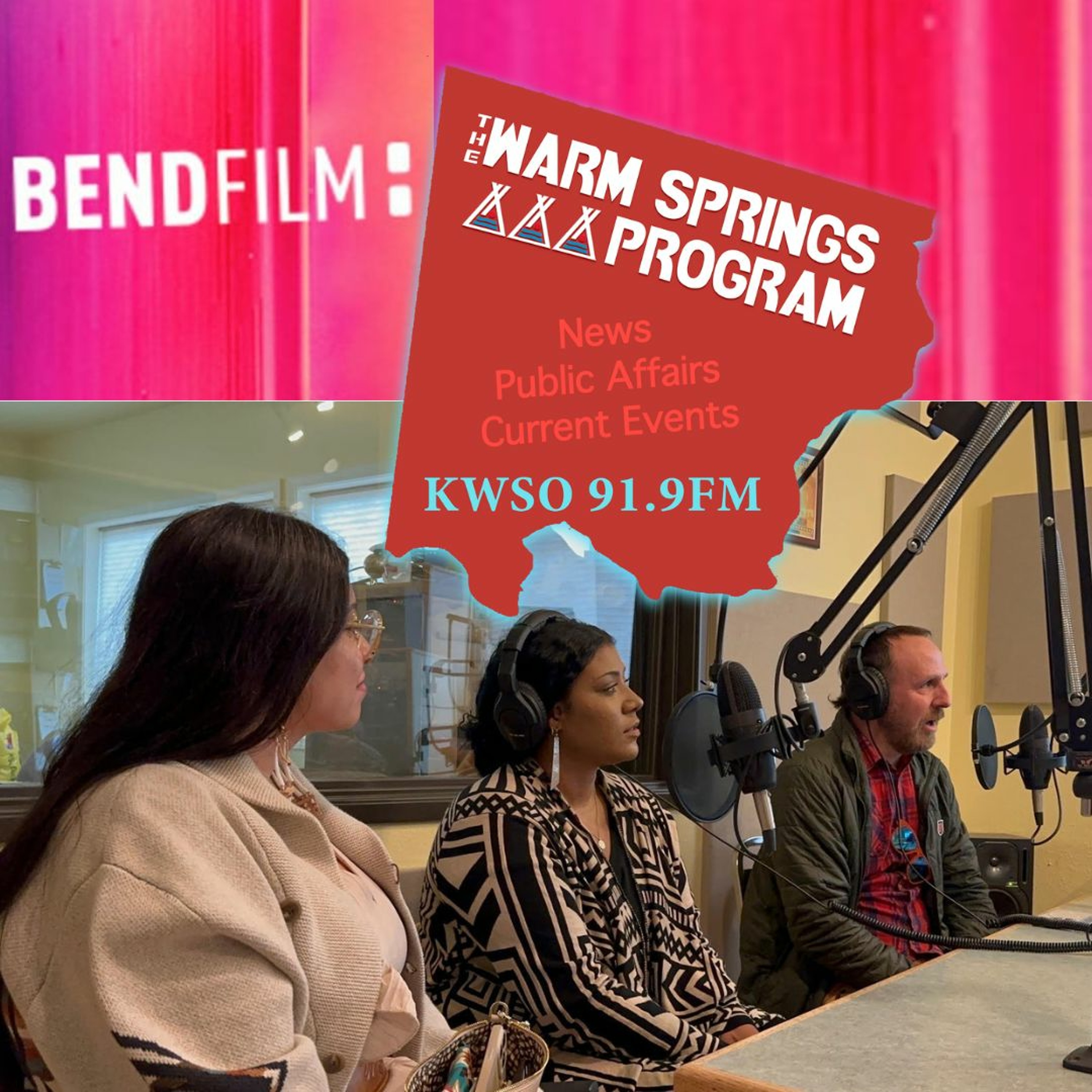 Bend Film Festival Natives - KWSO Warm Springs Program Podcast episode artwork