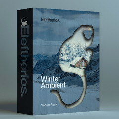 Winter Ambient - Serum Preset Pack (Demo)