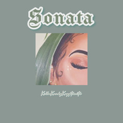 Sonata (Beat Prod. By Mila Moon)