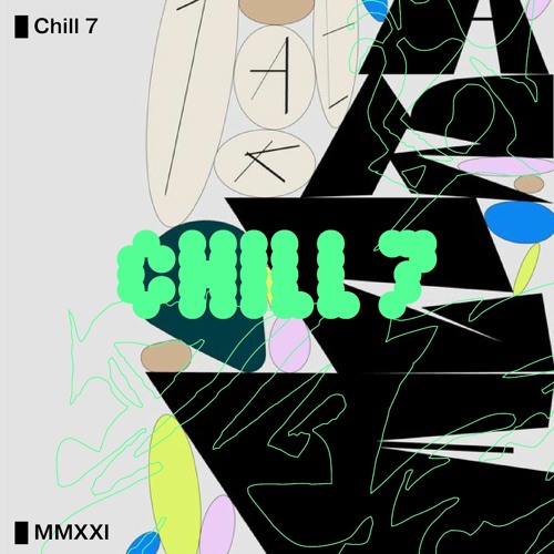 Chill 7