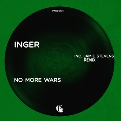 No More Wars (Jamie Stevens Remix) [Pangea Recordings]