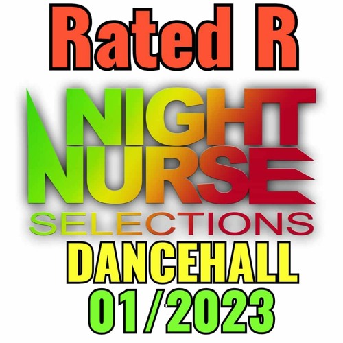 RATED R 01/2023 - Dancehall Selection