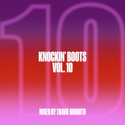 KNOCKIN' BOOTS VOL. 10