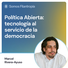 Política Abierta: tecnología al servicio de la democracia