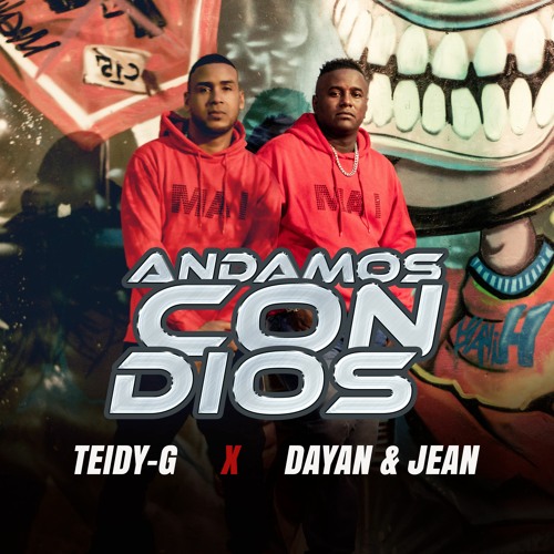Andamos Con Dios Teidy-G .Dayan & Jean