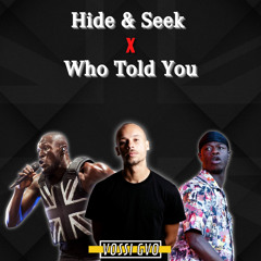 Stormzy - Hide & Seek (Vossi GVO Who Told You Blend)