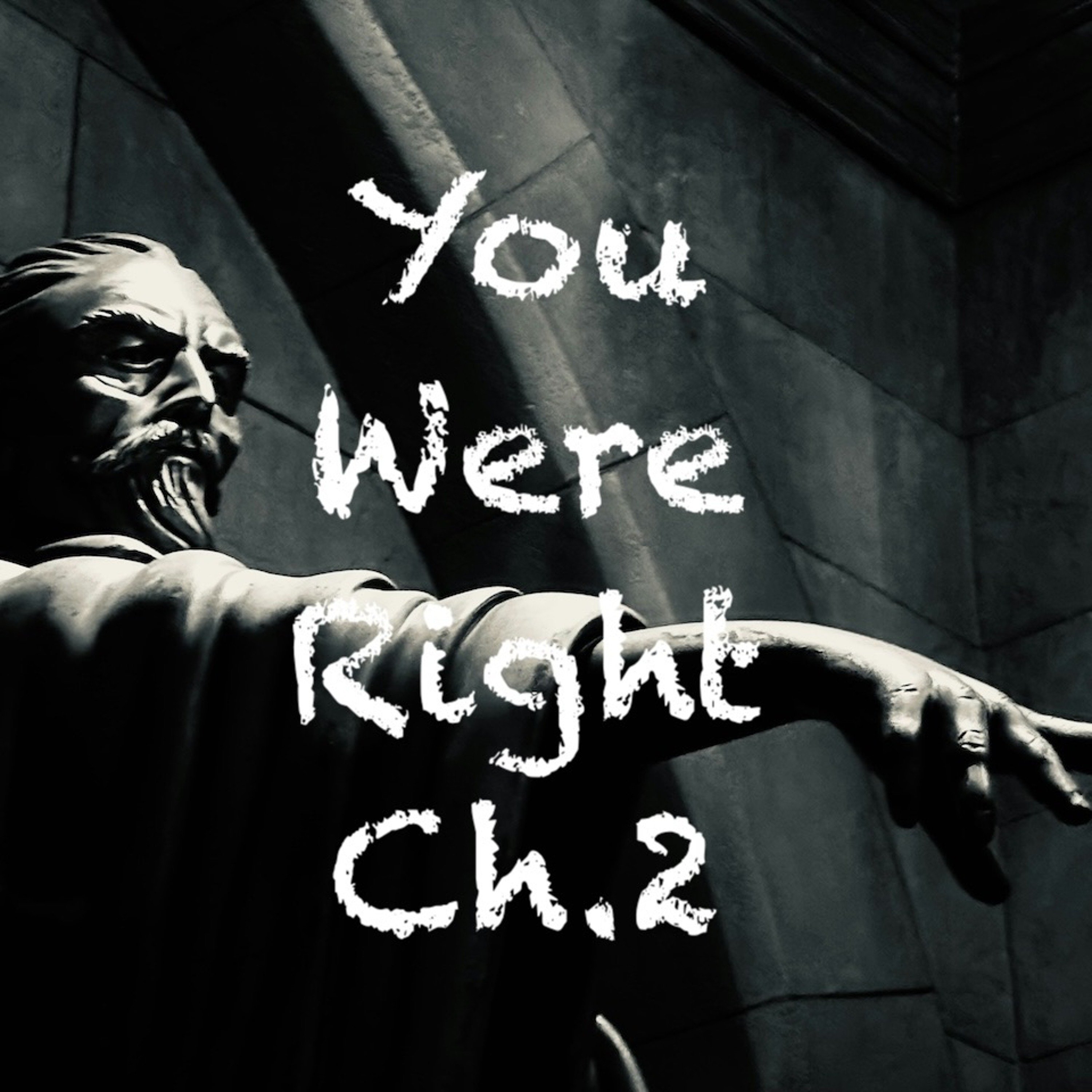 You Were Right Chapter "2" episode artwork