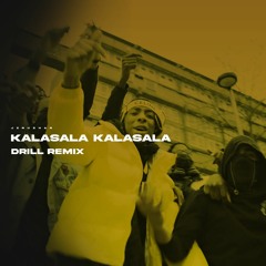 Kalasala Kalasala - Drill Remix