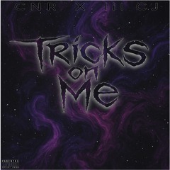 Tricks On Me (Feat. Tha Lil CJ)