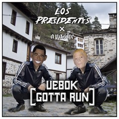 Apashe ft. Instasamka - Uebok (Gotta Run ) [LosPresidentes Remix]