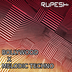 Sneak peek BOLLYWOOD X MELODIC TECHNO