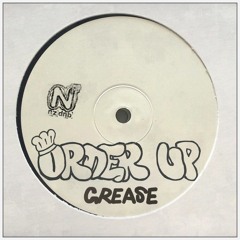 ORDER UP - GREASE (FREE DL)