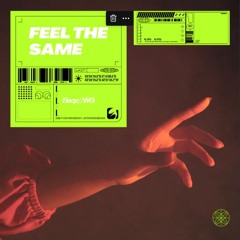 Feel The Same