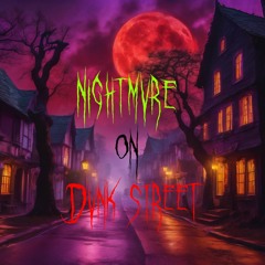 NIGHTMVRE ON DVNK STREET [FREE DL]