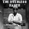 #100 - Soulframe - The Ruthless Raver DJ mix artwork - Electronic music tracklist cover image