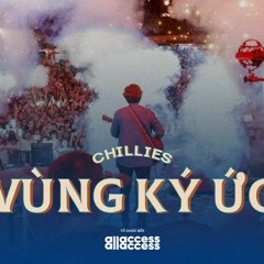 CHILLIES - VÙNG KÝ ỨC _ Live at HỘI ĐỒNG HỘI 2020