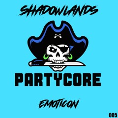 Emoticon - Shadowlands {005} [WAVE 2 - PARTYCORE]