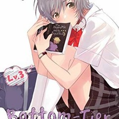 VIEW KINDLE 💛 Bottom-Tier Character Tomozaki, Vol. 3 (light novel) by  Yuki Yaku EPU