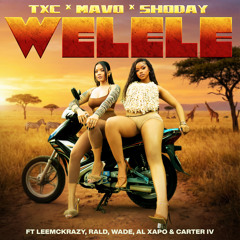 Welele (feat. Leemckrazy, Al Xapo, W4de, Carter IV & Smeez & D3AN)