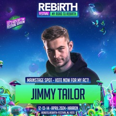Road to REBiRTH - DJ Contest 2024 | Jimmy Tailor
