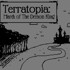 Terratopia: March of the Demon King OST (DinStar + WolfCash)