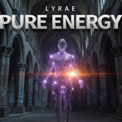 LYRAE — Pure Energy [Dance Pop]