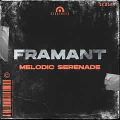 Framant - Melodic Serenade (Original Mix)