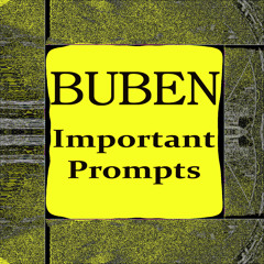 Buben - Important Prompts (Original Mix)