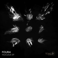 FOURM - Nectar (Original Mix)[Nucleus EP] OUT NOW