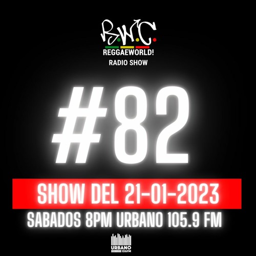 ReggaeWorld Radio Show #82 (Driven Special Pt.2) By Pop (21-01-23) @ Urbano 105.9 FM